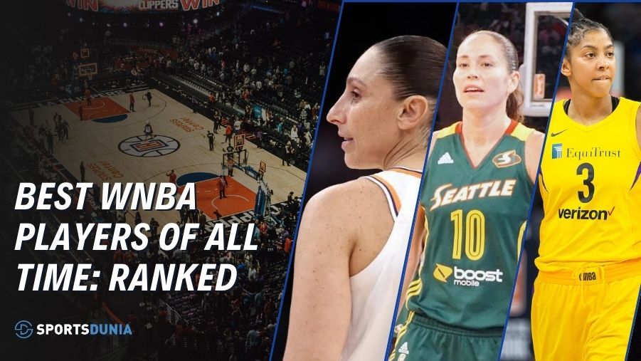10 Best WNBA Players of All Time That Changed the Game Forever
